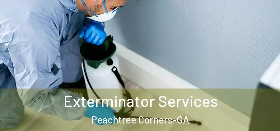  Exterminator Services Peachtree Corners-GA